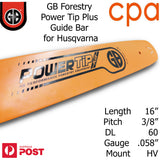 16" GB Chainsaw Bar Power Tip+ BAR ONLY suit-  3/8" DL60 .058" for Husqvarna